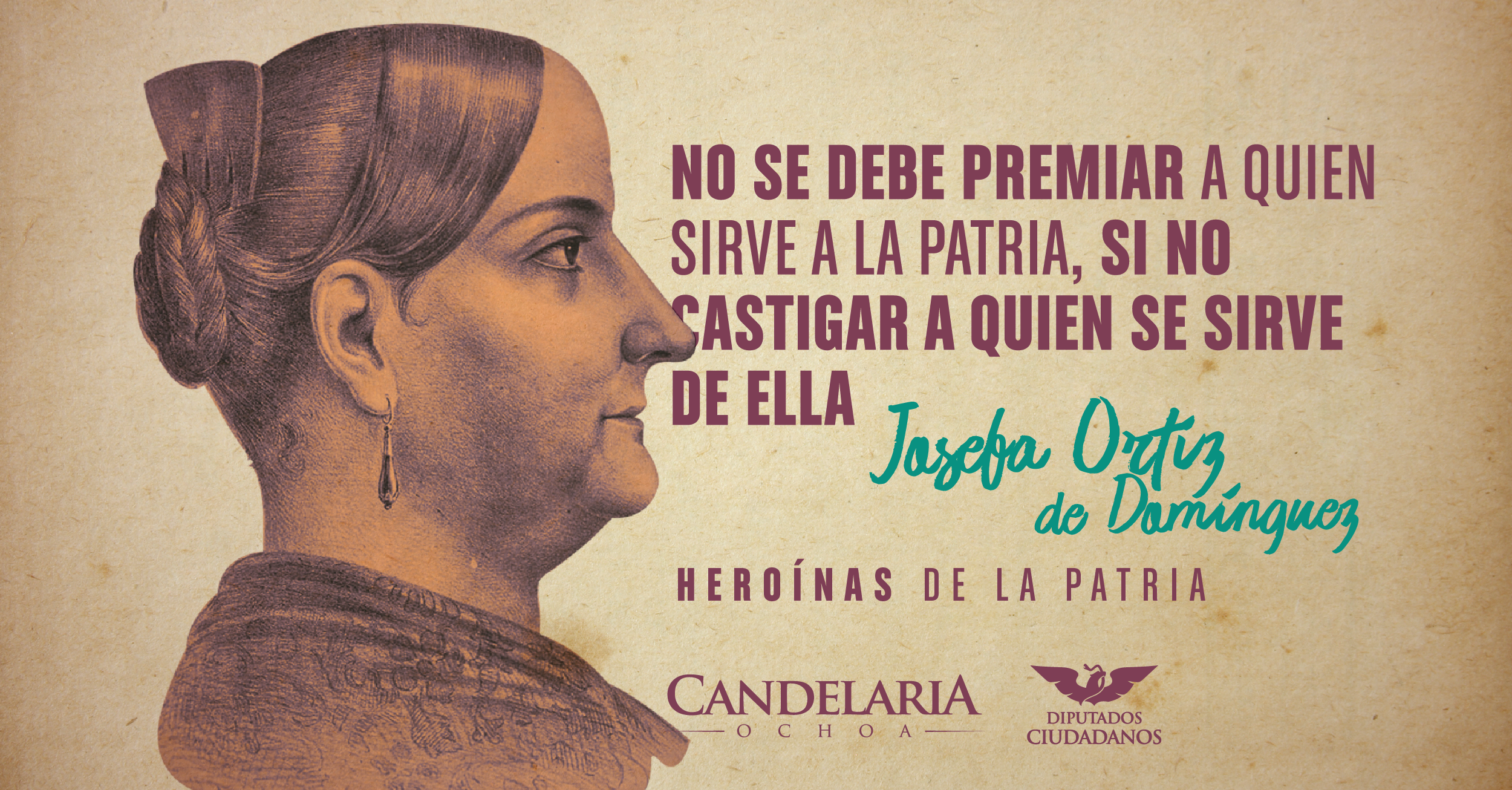 150917_DC_CANDE_HEROÍNAS PATRIAS_JOSEFA ORTIZ -01